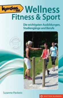 Wellness, Fitness & Sport