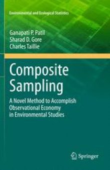 Composite Sampling: A Novel Method to Accomplish Observational Economy in Environmental Studies