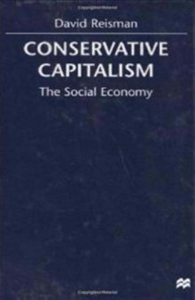 Conservative Capitalism: The Social Economy