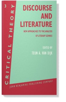 Discourse and Literature: New Approaches to the Analysis of Literary Genres