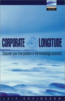 Corporate Longitude: What you need to know to navigate the knowledge economy