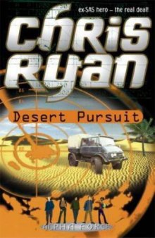 Alpha Force: Desert Pursuit  