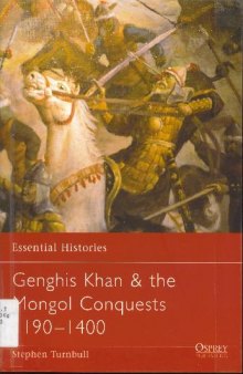 Chehgiz Chan and mongol conquest1190-1400