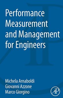 Performance measurement and management for engineers