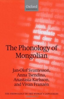 The Phonology of Mongolian (The Phonology of the World's Languages)