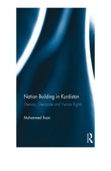 Nation building in Kurdistan: Memory, Genocide and Human Rights