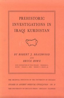 Prehistoric Investigations in Iraqi Kurdistan 