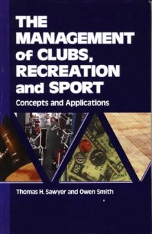 The management of clubs, recreation, and sport: concepts and applications