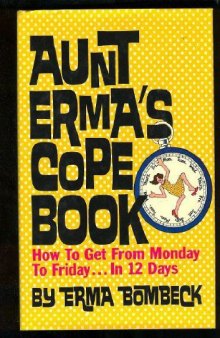 Aunt Erma's Cope Book  