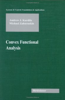 Convex Functional Analysis