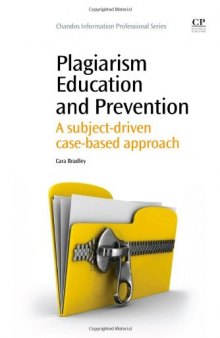 Plagiarism Education and Prevention. A Subject-Driven Case-based Approach