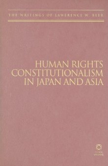 Human Rights Constitutionalism in Japan and Asia (Writings of) 