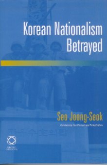Korean Nationalism Betrayed    