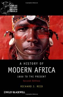 A History of Modern Africa: 1800 to the Present, 2nd Edition (Blackwell Concise History of the Modern World)