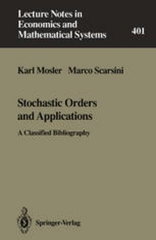 Stochastic Orders and Applications: A Classified Bibliography
