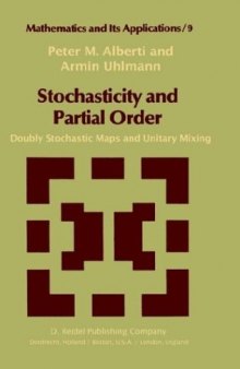 Stochasticity and partial order: doubly stochastic maps and unitary mixing