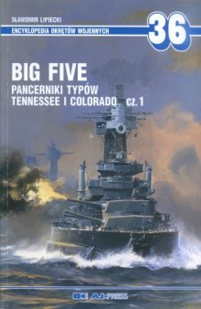 Big Five - Pancerniki Typow Tennessee i Colorado cz.1