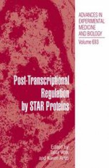 Post-Transcriptional Regulation by STAR Proteins: Control of RNA Metabolism in Development and Disease