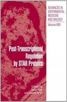 PostTranscriptional Regulation by STAR Proteins: Control of RNA Metabolism in Development and Disease