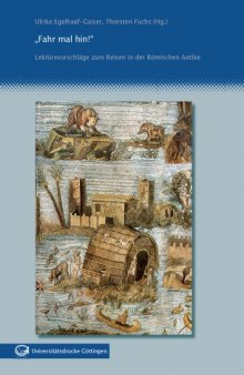 Fahr mal hin! : Lektürevorschläge zum Reisen in der Römischen Antike (Didaxis - Band 2)  