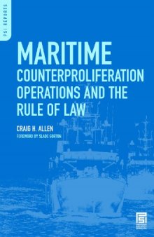 Maritime Counterproliferation Operations and the Rule of Law (Psi Reports)