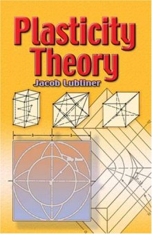 Plasticity Theory (Dover Books on Engineering)