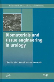 Biomaterials and Tissue Engineering in Urology  