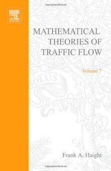 Mathematical Theories of Traffic Flow