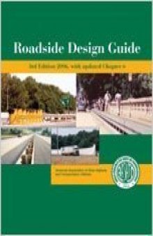 Roadside Design Guide 3rd Edition 2006 with Updated Chapter 6