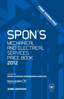 Spon’s Mechanical and Electrical Services Price Book 2012