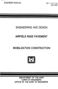Airfield Rigid Pavement - Mobilization Construction - Engineering and Design (EM 1110-3-142)