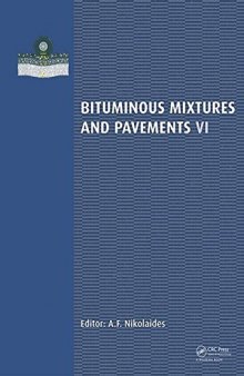 Bituminous Mixtures and Pavements