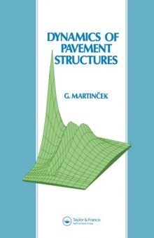 Dynamics of Pavement Structures