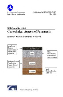Geotechnical Aspects of Pavements - Reference Manual / Participant Workbook (Publication No. FHWA NHI-05-037)