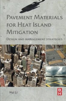 Pavement materials for heat island mitigation : design and management strategies