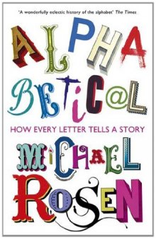 Alphabetical: How every letter tells a story