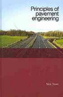 Principles of pavement engineering