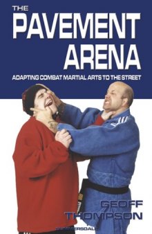 The Pavement Arena (Martial Arts)