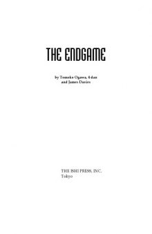 The Endgame (Elementary Go Series Vol. 6)