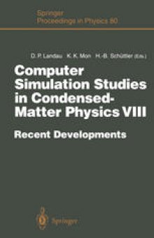 Computer Simulation Studies in Condensed-Matter Physics VIII: Recent Developments Proceedings of the Eighth Workshop Athens, GA, USA, February 20–24, 1995
