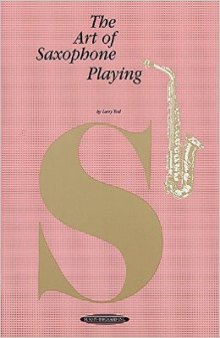 The Art Of Saxophone Playing