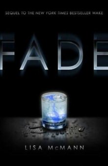 Fade (Wake Series, Book 2)