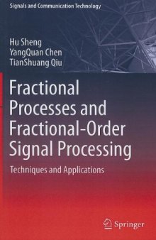 Fractional Processes and Fractional-Order Signal Processing: Techniques and Applications 