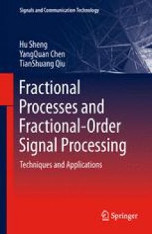 Fractional Processes and Fractional-Order Signal Processing: Techniques and Applications