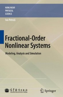 Fractional-Order Nonlinear Systems: Modeling, Analysis and Simulation  