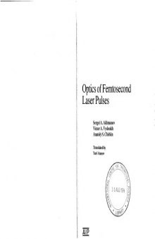 Optics of femtosecond laser pulses