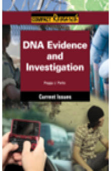 DNA Evidence and Investigation
