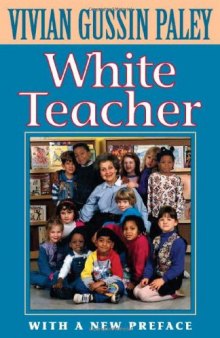 White Teacher: Second Edition
