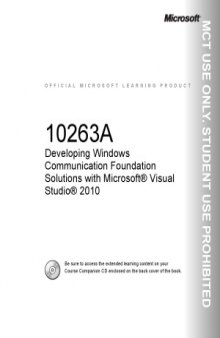 10263A  Developing Windows  Communication Foundation  Solutions with Microsoft Visual  Studio 2010