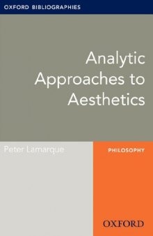 Analytic Approaches to Aesthetics: Oxford Bibliographies Online Research Guide